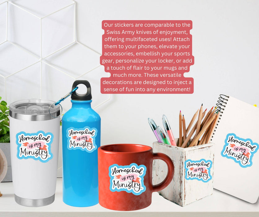 Sticker Homeschool Is My Ministry - Morning Star Christian Bookstores