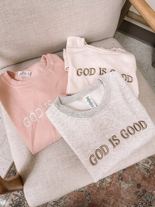 Embroidered God Is Good Sweatshirt