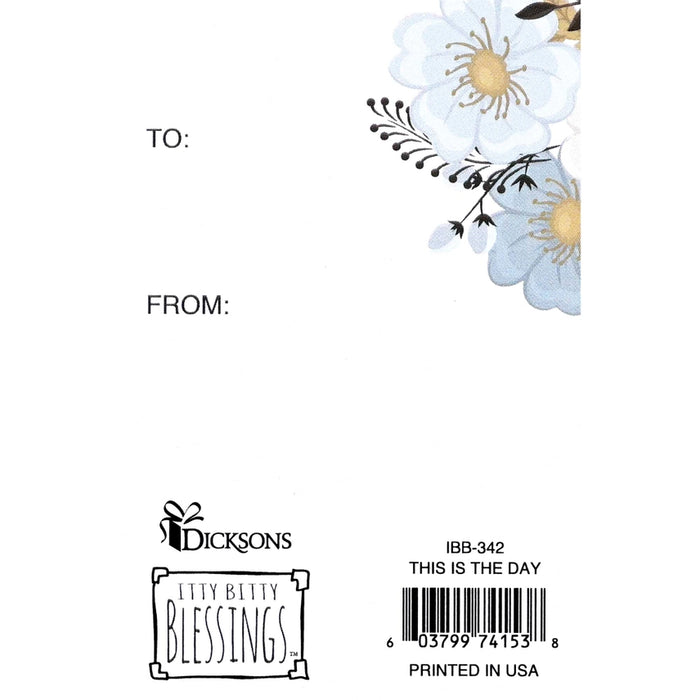 Itty Bitty Card This Is the Day the Lord