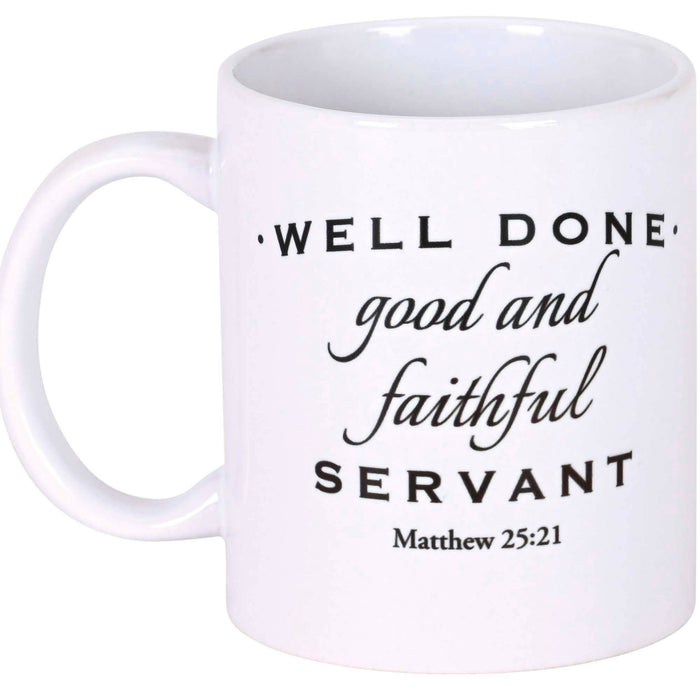 Mug Well Done Good And Faithful Servant