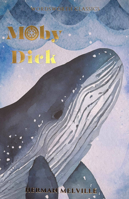 Moby Dick | Melville | Wordsworth Classic | Book - Morning Star Christian Bookstores