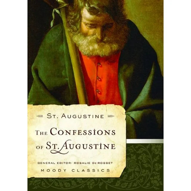 The Confessions of St. Augustine - Moody Classics