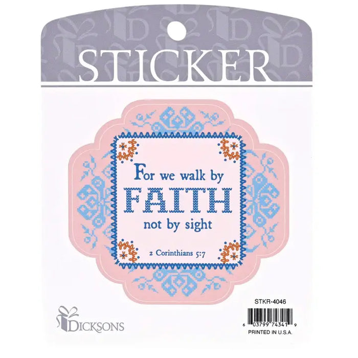 Sticker For We Walk By Faith Not By