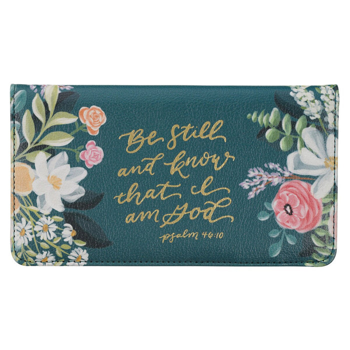 Be Still and Know Teal Floral Checkbook Cover