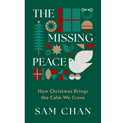 The Missing Peace: How Christmas Brings the Calm We Crave Sam Chan