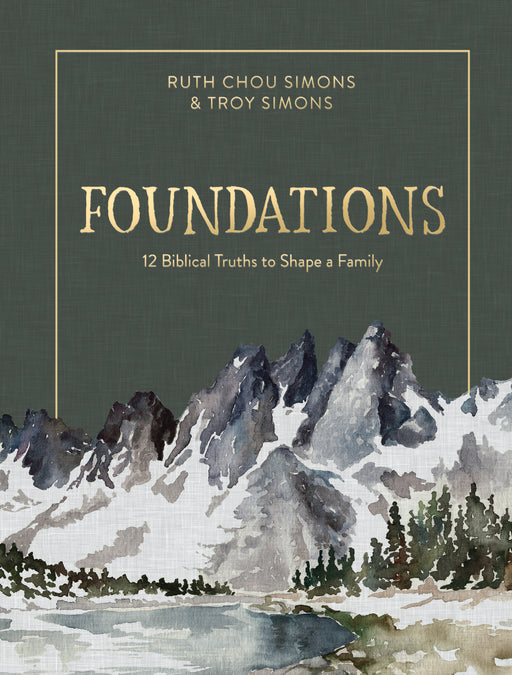 Foundations by Ruth Chou Simons