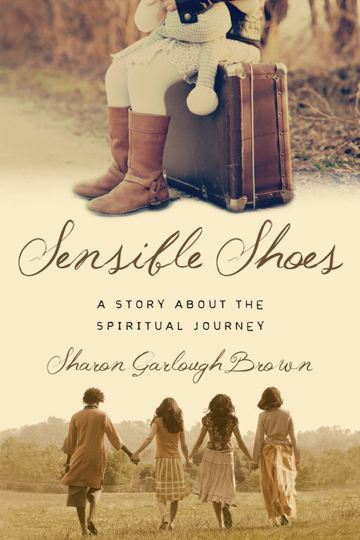 Sensible Shoes by Sharon Garlough Brown
