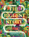The Biggest Story by Kevin DeYoung