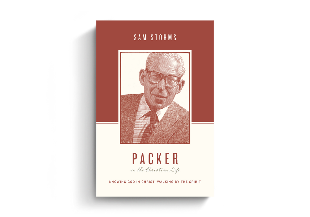 Packer on the Christian Life by Sam Storms