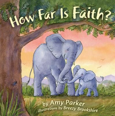 How Far Is Faith? by Amy Parker