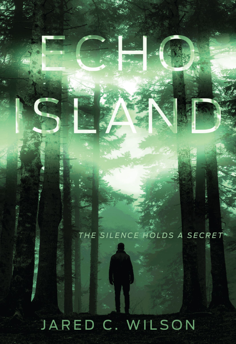 Echo Island by Jared C Wilson