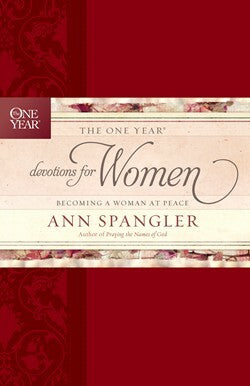 The One Year Devotions for Women by Ann Spangler