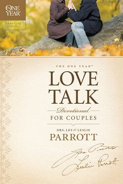 The One Year Love Talk Devotional for Couples by Les Parrott and Leslie Parrott