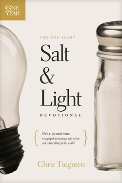 The One Year Salt and Light Devotional by Chris Tiegreen