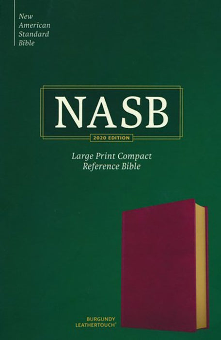 NASB 2020 Large Print Compact Reference Bible