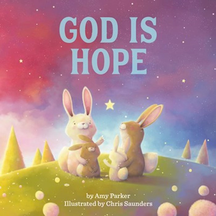 God is Hope by Amy Parker