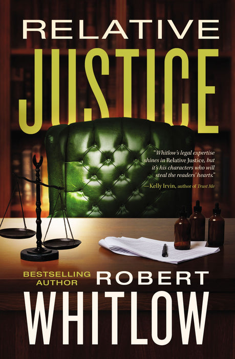 Relative Justice by Robert Whitlow