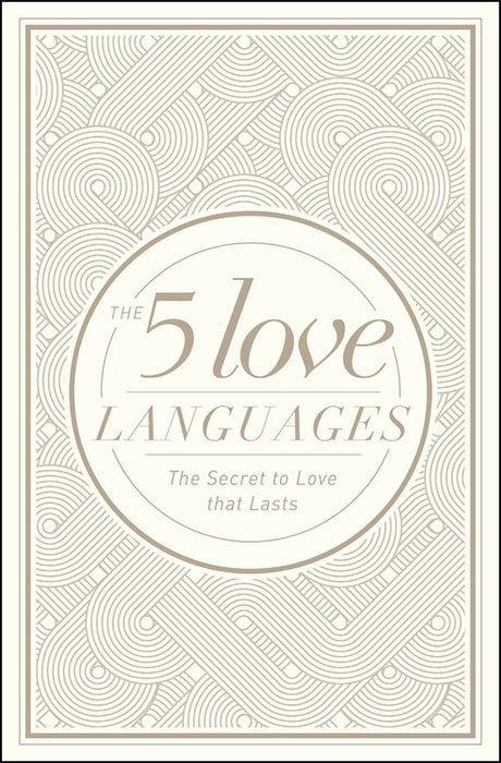 The 5 Love Languages by Gary Chapman