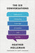 The Six Conversations by Heather Holleman