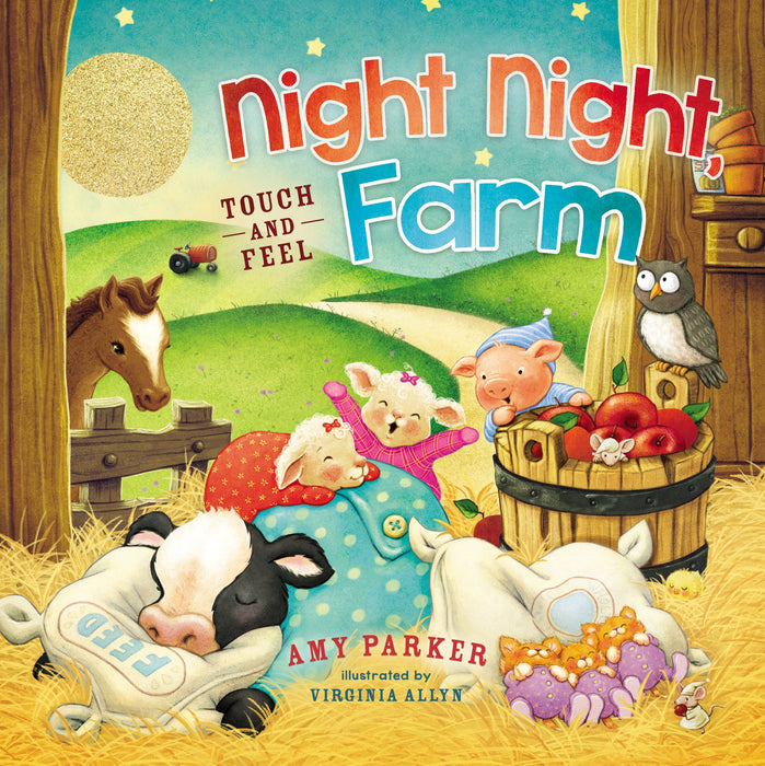 Night Night, Farm Touch-and-Feel by Amy Parker