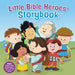 Little Bible Heroes Storybook by David Ryley, Mike Krome, & Victoria Kovacs
