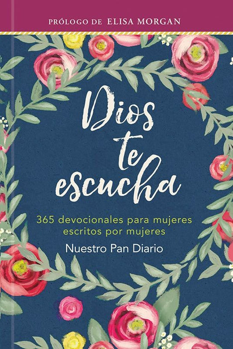 Dios te escucha por Nuestro Pan Diario