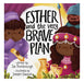 Esther and the Very Brave Plan by Tim Thornborough