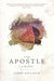The Apostle by John Pollock